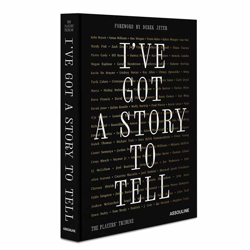 The Players' Tribune: I've Got a Story to Tell