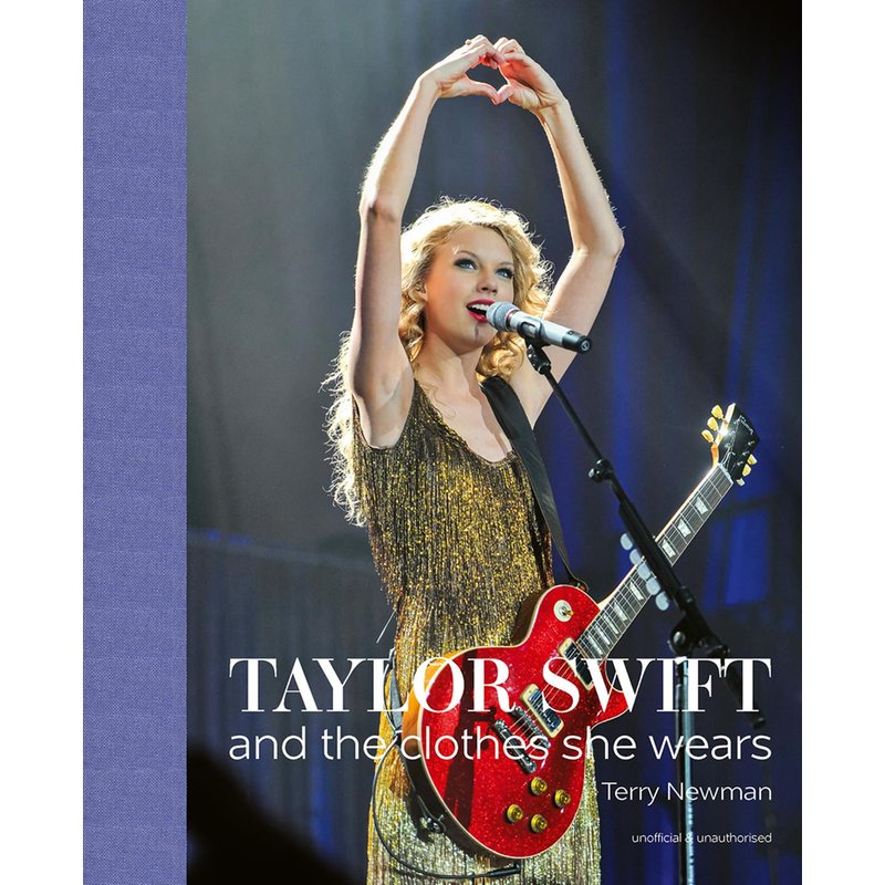 Taylor Swift, And the Clothes She Wears