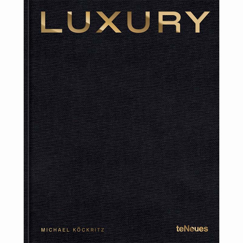Luxury, Michael Köckritz