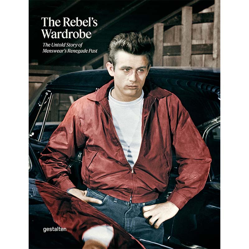 The Rebel's Wardrobe: The Untold Story of Menswear’s Renegade Past cover image