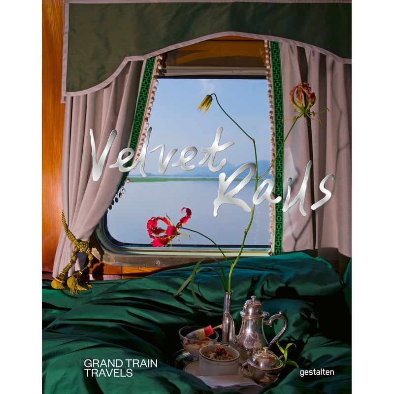 Velvet Rails: Grand Train Travels