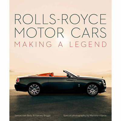 Rolls-Royce Motor Cars, Making a Legend