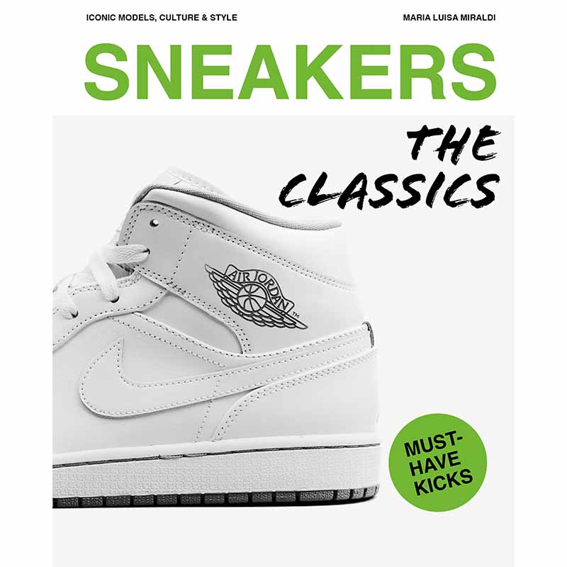 Sneakers, The Classics