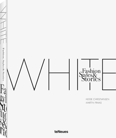 The White Book: Fashion, Styles & Stories cover image