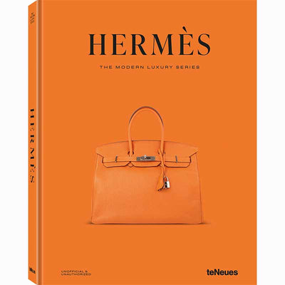 Hermès - The Modern Luxury Series
