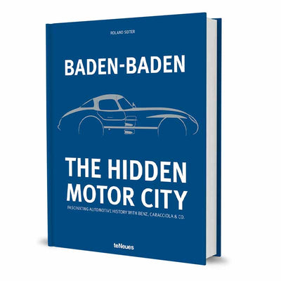 Baden-Baden: The Hidden Motor City