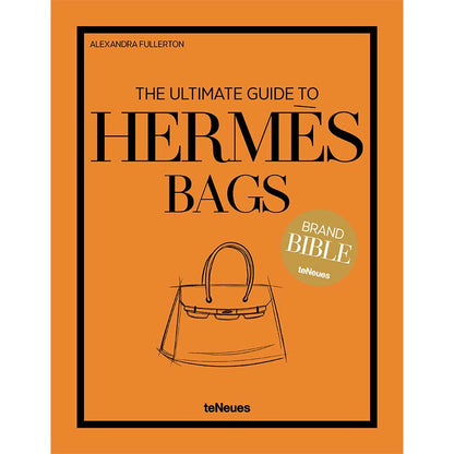 The Ultimate Guide to Hermès Bags