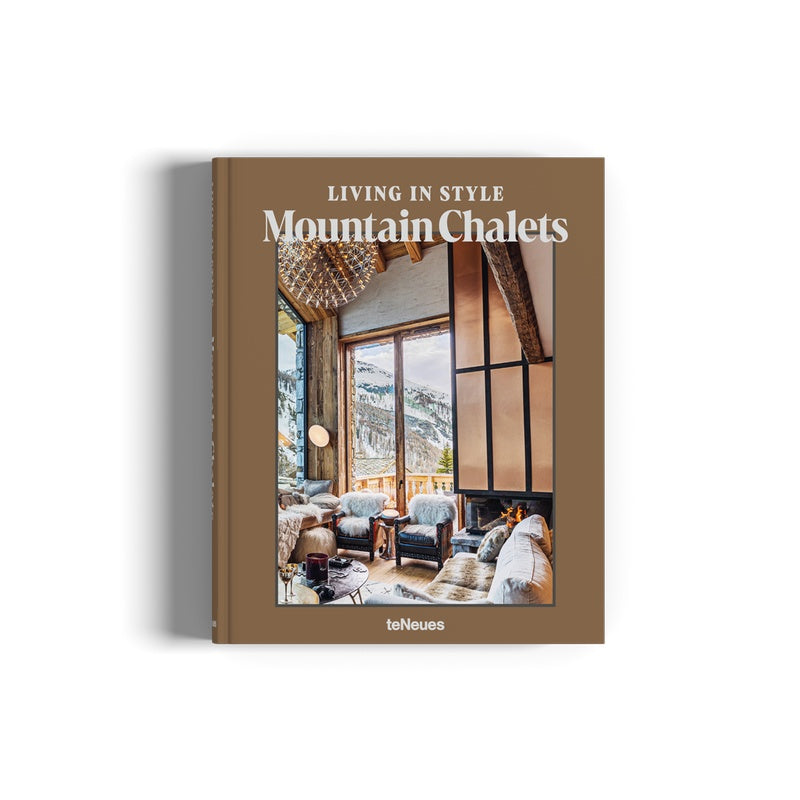 Living in Style Mountain Chalets