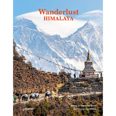 Wanderlust Himalaya: Hiking on Top of the World cover image