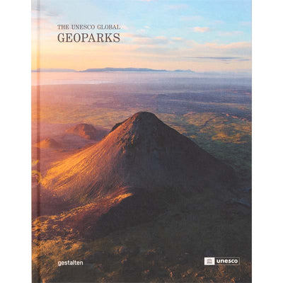 Geoparks: The UNESCO Global Geoparks cover image