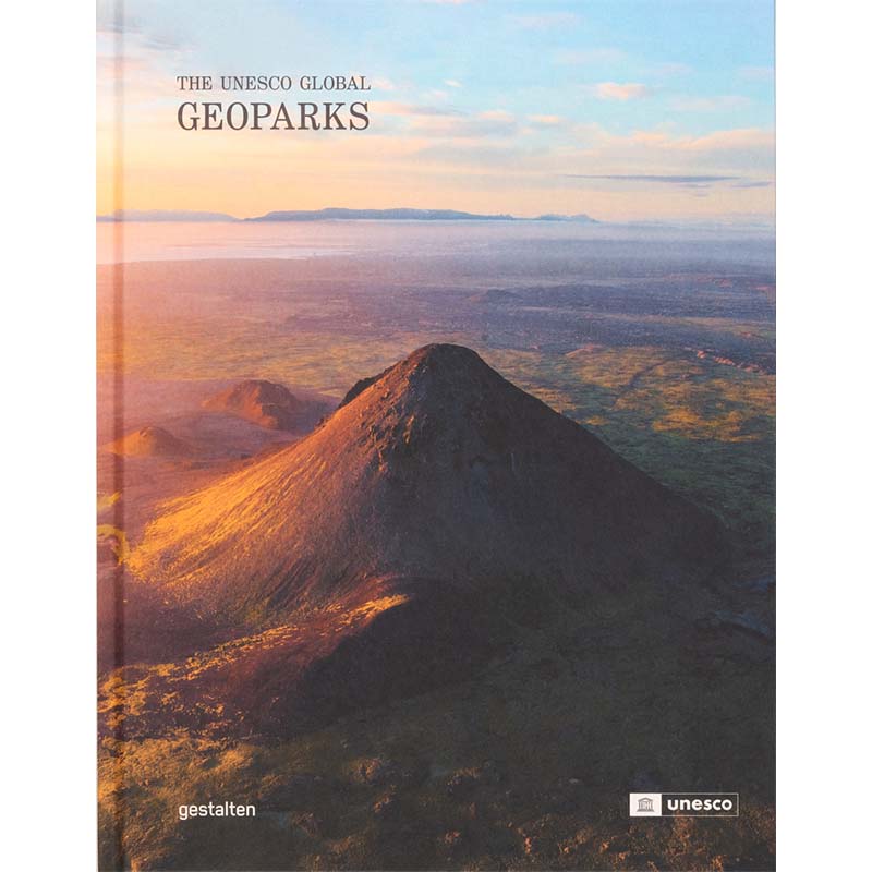 Geoparks: The UNESCO Global Geoparks cover image