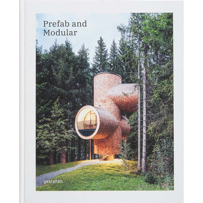 Prefab and Modular: Prefabricated Houses and Modular Architecture cover image