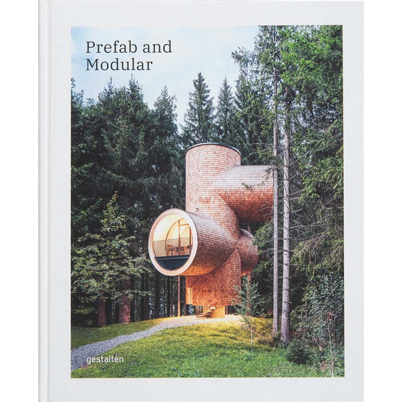 Prefab and Modular: Prefabricated Houses and Modular Architecture cover image