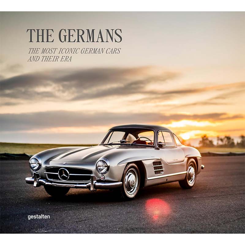 The Germans – Beautiful Machines: The Most Iconic German Cars and Their Era cover image