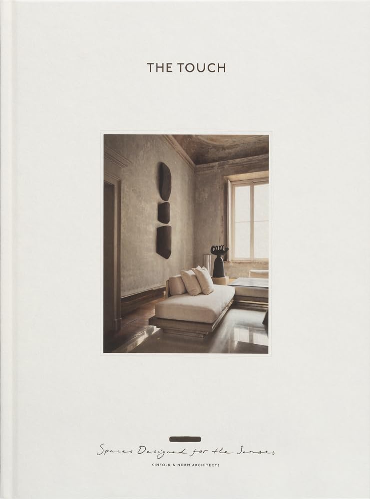 The Touch (new edition): Spaces Designed for the Senses cover image