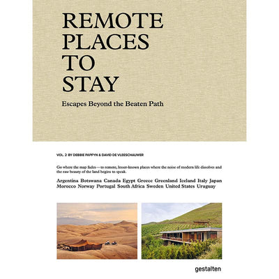 Remote Places to Stay Vol. 2