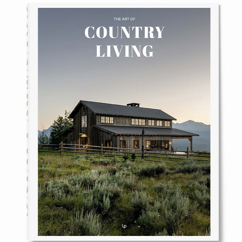 The Art Of Country Living