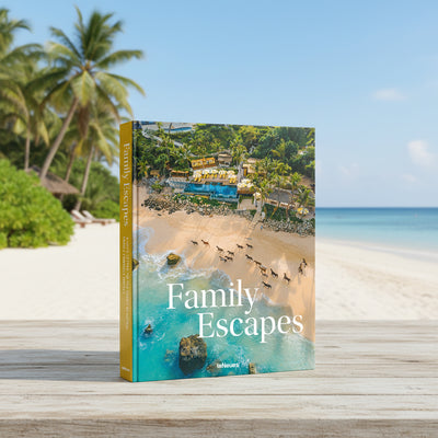 Family Escapes, A Love Letter to the Most Beautiful Family Friendly Hotels