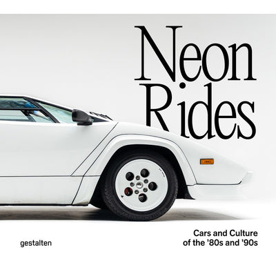 Neon Rides: Cars and Culture of the ’80s and ’90s