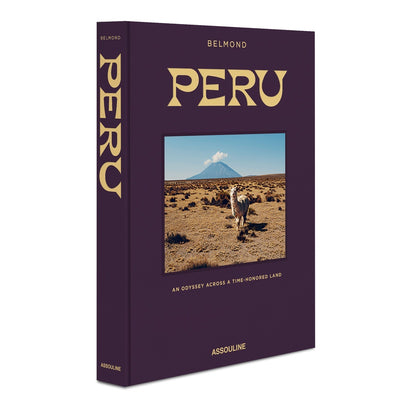Peru: An Odyssey across a time-honored land