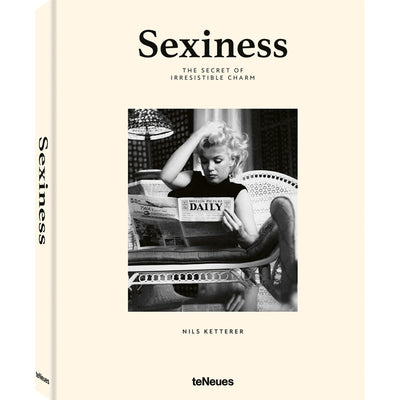 Sexiness: The Secret of Irresistible Charm