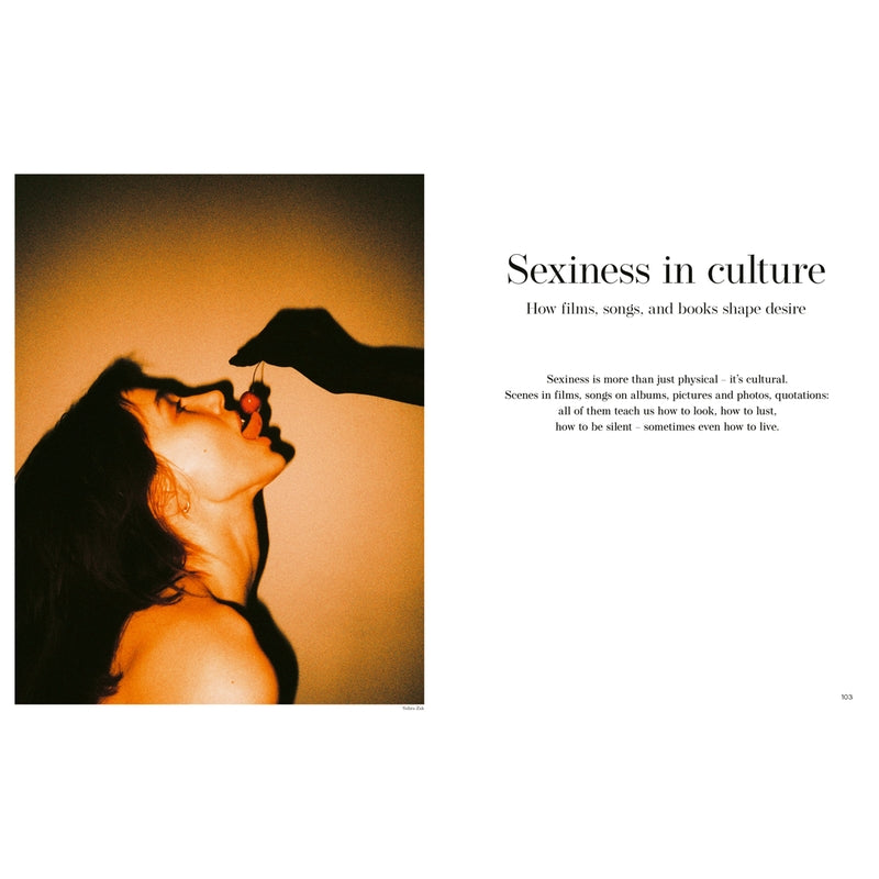Sexiness: The Secret of Irresistible Charm